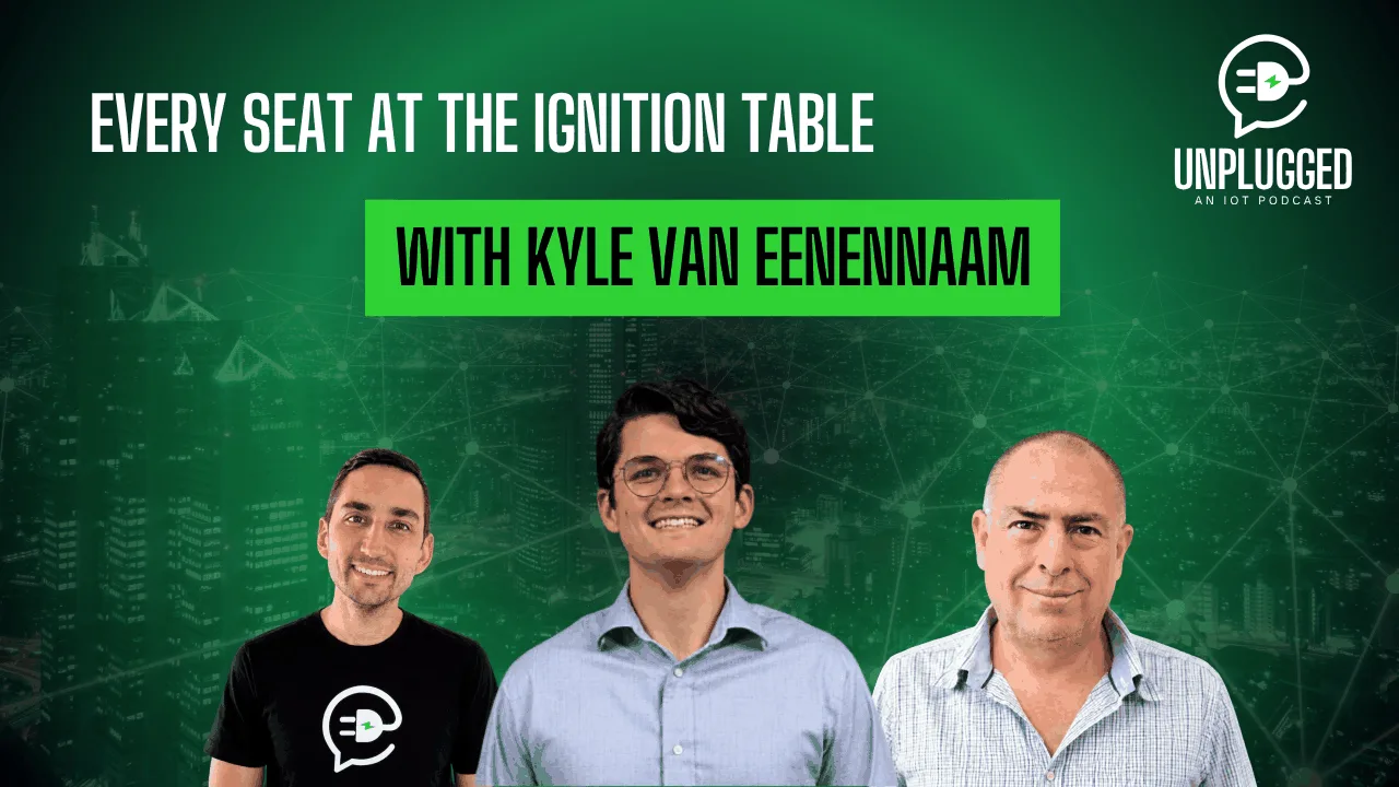 Every Seat at the Ignition Table, with Kyle Van Eenennaam